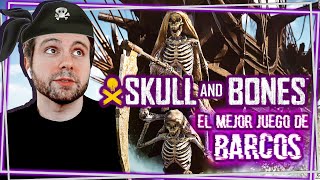 🔴 ¿El mejor Juego de BARCOS SKULL and BONES [upl. by Reilamag65]