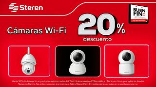 ¡Llegó El Buen Fin a Steren  20 de Descuento en Cámaras WiFi [upl. by Alfeus]