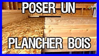 COMMENT POSER UN PLANCHER BOIS EN OSB  🏠 [upl. by Ailekahs]