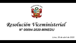 RESOLUCION VICEMINISTERIAL 000942020MINEDU LECTURA PARTE 1 [upl. by Pine]