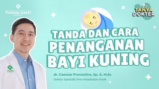 Bayi Kuning Perlu kah Dijemur dr Caessar Pronocitro SpA M Sc [upl. by Anilejna63]