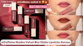 mCaffeine Shades Velvet Blur Matte Liquid Lipstick Swatches amp Review [upl. by Atihcnoc141]