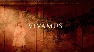 Vīvāmus  Ancient Roman Song [upl. by Ezra884]