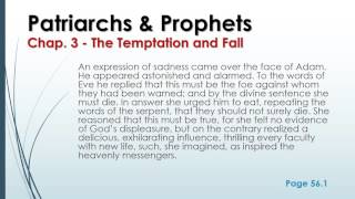 Patriarchs amp Prophets  Chapter 3  The Temptation and Fall Audio  Text synched [upl. by Negriv]