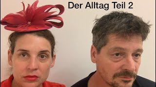 Uhligs Tagebuch  Der Alltag Teil 2  Elena Uhlig amp Fritz Karl [upl. by Heisser]