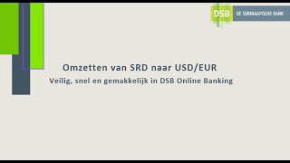 Vreemde Valuta Aankopen in DSB Online Banking [upl. by Jessika]