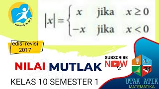 Nilai Mutlak Kelas 10 Mtk SMA Kurikulum 2013 [upl. by Burrill350]