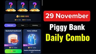 Piggy Bank Combo Today 29 November  Piggy Bank Daily Combo  Piggy Bank Combo Card [upl. by Sallyanne934]