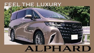 【ALPHARD】IMPRESSION MOVIE＜FEEL THE LUXURY＞ [upl. by Sihtnyc]