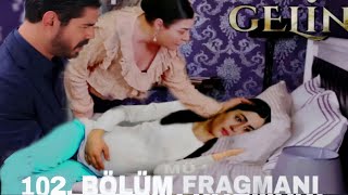 Gelin 102 Bölüm Fragmanı  Mukadder Torunumu Hançer Verecek Cihan [upl. by Moran181]