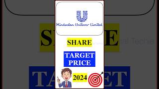 Hindustan Unilever Share Target Price 2024 [upl. by Cudlip]