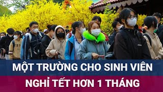 Hi hữu Trường cao đẳng ở TPHCM cho sinh viên nghỉ Tết dài hơn 1 tháng  VTC Now [upl. by Earehs]