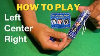 How To Play Left Center Right Dice Game Left Right Center LCR [upl. by Ashton]