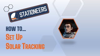 Stationeers How To Set Up Solar Tracking [upl. by Yordan404]