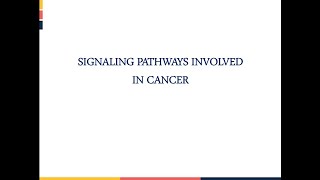 SIGNALING PATHWAYS INVOLVED IN CANCER [upl. by Estren]