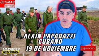 ÚLTIMA HORA🚨CANEL VA PARA CONTRARRESTAR UN ALZAMIENTO✅Alain Paparazzi Cubano✅ [upl. by Ludovico]