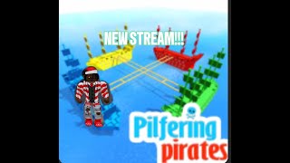 PILFERING PIRATES STREAM [upl. by Aisyram]