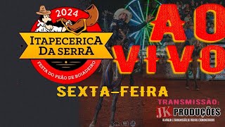 AO VIVO FESTA DO PEÃƒO DE ITAPECERICA DA SERRA 2024  SEXTAFEIRA [upl. by Etnaid680]