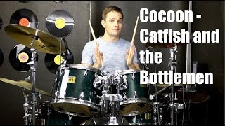 Cocoon Drum Tutorial  Catfish and the Bottlemen [upl. by Leamsi]