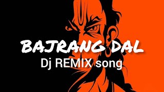 bajrang dal song dj remixed 2024 viral [upl. by Yelsnit]