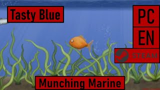 Tasty Blue PCSteamEN  Munching Marine  Walkthrough [upl. by Tarr]