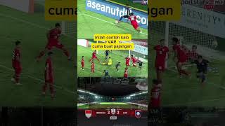 Ketika VAR cuma buat pajangan timnasindonesia beritabola beritabola [upl. by Bezanson]