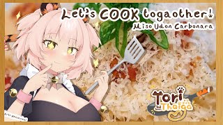 ✧Miso Udon Carbonara✧Lets COOK with a VTUBER✧Tori Thaiga✧ [upl. by Balac]