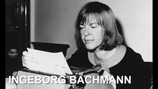 Ingeborg BachmannNacht  So weit im Leben und so nah am Tod Feature 2023 [upl. by Lapointe]