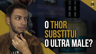 O MELHOR CONTRATIPO DO ULTRA MALE  THOR  THERA COSMÉTICOS RESENHA 2021 [upl. by Eitsym]