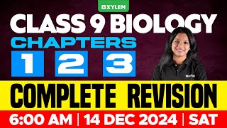 Class 9 Christmas Exam  Biology  Chapter 123  Complete Revision  Xylem Class 9 [upl. by Nadia]