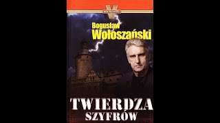 AUDIOBOOK Bogusław Wołoszański  Twierdza Szyfrów AUDIOBOOK PO POLSKU [upl. by Uzia184]