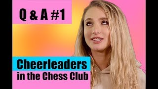 Q and A 1  Cheerleaders in the Chess Club  Laine and Shea [upl. by Henriha325]