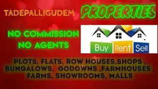 TADEPALLIGUDEM PROPERTIES  Sell Buy Rent   Flats  Plots  Bungalows  Row Houses  Shops [upl. by Nahgem]