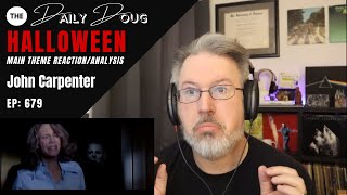 Classical Composer ReactionAnalysis of HALLOWEEN John Carpenter Main Theme  The Daily Doug [upl. by Schuman]