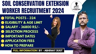 OSSC Soil Conservation Extension Worker Recruitment 2024  324 Posts  Salary Syllabus amp Eligibility [upl. by Nairahcaz]