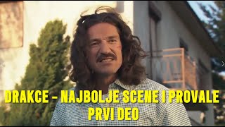 MOJ ROĐAK SA SELA  DRAKČE  NAJBOLJE SCENE I PROVALE  PRVI DEO [upl. by Nereus]