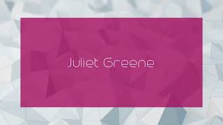 Juliet Greene  appearance [upl. by Granniah]