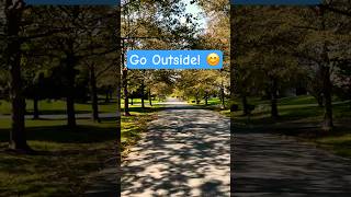 Get outside outside walking nature [upl. by Leile]