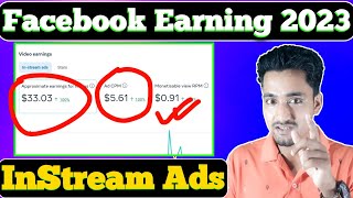 Facebook Earning on 1000 Views  How much Facebook Pay for 1000 Views InStreamAds [upl. by Amocat502]