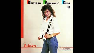 Svetlana Velickovic Ceca Budi decko moj 1989 [upl. by Aisats422]