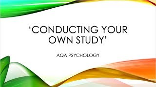 Designing Your Own Study  A LEVEL PSYCHOLOGY [upl. by Cilegna]