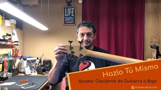 Cómo ajustar los clavijeros de Guitarra o Bajo [upl. by Yrahcaz518]