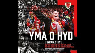 YMA O HYD  DAFYDD IWAN x AR LOG x THE RED WALL OFFICIAL CYMRU WORLD CUP 2022 SONG [upl. by Cindra]