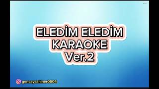 Eledim eledim  Karaoke Mi [upl. by Jacquetta]