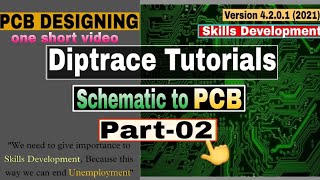 Diptrace Tutorial 02  PCB Designing  Schematic amp PCB Layout कैसे बनाए हिन्दी मे  electronics [upl. by Ijic141]