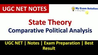 State Theory Comparative Political Analysis  UGC NET NOTES  Exam Preparation [upl. by Rubel]