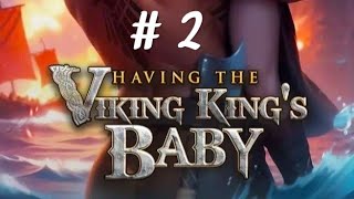 Chaoters Interactive Stories  Having The Viking Kings Baby  Chapter 2  💎💎 [upl. by Admana286]