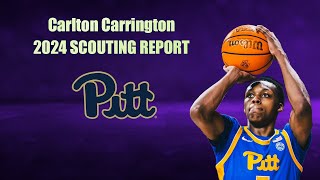 Carlton Carrington Scouting Report 2024 [upl. by Ylehsa172]