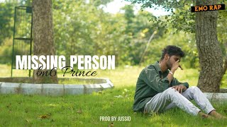 Bn6 Prince  Missing Person official music video Jussid mc insane MCInsaneforeverBhopal singer [upl. by Akeimat]