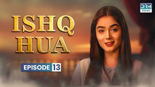 Pakistani Drama  Ishq Hua  EP 14  Aplus Gold  Afraz Sumaiyya Benita David  C2M1O [upl. by Haig]